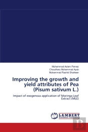 Improving The Growth And Yield Attributes Of Pea (Pisum Sativum L.)