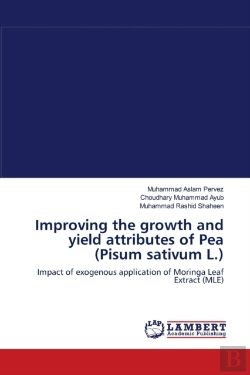 Bertrand.pt - Improving The Growth And Yield Attributes Of Pea (Pisum Sativum L.)