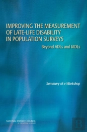 Improving The Measurement Of Late-Life Disability In Population Surveys
