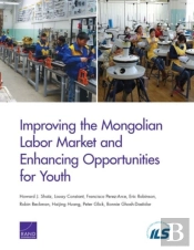 Improving The Mongolian Labor Market And Enhancing Opportunities For Youth