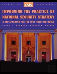 Improving The Practice Of National Security Strategy