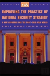Improving The Practice Of National Security Strategy