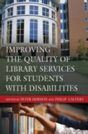 Improving The Quality Of Library Services For Students With Disabilities