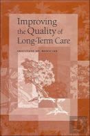 Improving The Quality Of Long-Term Care