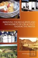 Improving The Regulation And Management Of Low-Activity Radioactive Wastes