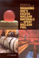 Improving The Scientific Basis For Managing Doe'S Excess Nuclear Materials And Spent Nuclear Fuel