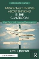 Improving Thinking About Thinking In The Classroom