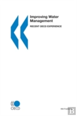 Bertrand.pt - Improving Water Management: Recent Oecd Experience