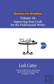 Improving Your Craft For The Professional Writer