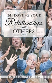 Improving Your Relationships With Others