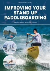 Improving Your Stand Up Paddleboarding