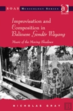 Bertrand.pt - Improvisation And Composition In Balinese Gender Wayang