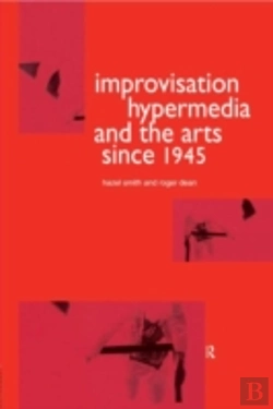 Bertrand.pt - Improvisation Hypermedia And The Arts Since 1945