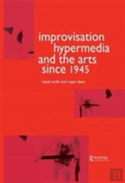 Bertrand.pt - Improvisation Hypermedia And The Arts Since 1945