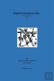 Improvisation, Inc. Revised Edition 2017