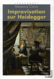 Improvisation Sur Heidegger
