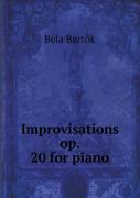 Improvisations Op. 20 For Piano