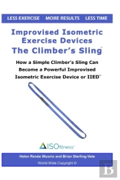 Improvised Isometric Exercise Devices - The Climber'S Sling