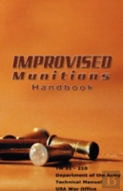Improvised Munitions Handbook