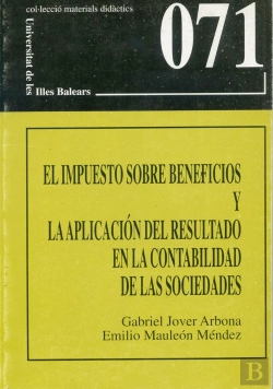Bertrand.pt - Impuesto Sobre Beneficios Y La Aplicacion Del Resultado En La Contabilidad De Las Sociedades, El
