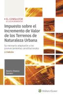 Impuesto Sobre El Incremento De Valor De Los Terrenos De Naturaleza Urbana (2.ª Edición)