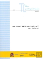 Impuesto Sobre El Valor Añadido. Ley Y Reglamento 2024