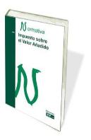 Impuesto Sobre El Valor Añadido. Normativa 2018