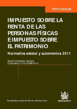 Bertrand.pt - Impuesto Sobre La Renta De Las Personas Físicas E Impuesto Sobre El Patrimonio. Normativa Estatal Y