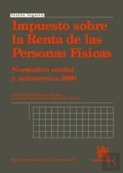 Impuesto Sobre La Renta De Las Personas Físicas Normativa Estatal Y Autonómica 2009