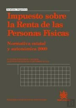 Bertrand.pt - Impuesto Sobre La Renta De Las Personas Físicas Normativa Estatal Y Autonómica 2009