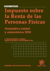 Impuesto Sobre La Renta De Las Personas Físicas Normativa Estatal Y Autonómica 2010