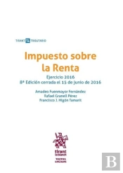 Impuesto Sobre La Renta Ejercicio 2016 8ª Edición 2016