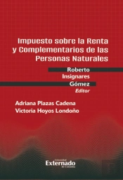 Impuesto Sobre La Renta Y Complementarios De Las Personas Naturales No Obligadas A Llevar Contabilidad En Colombia