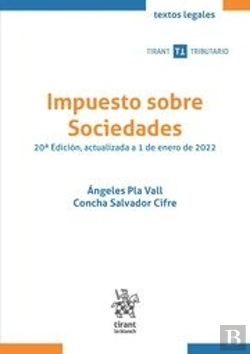 Bertrand.pt - Impuesto Sobre Sociedades 20ª Edicion Actualizada A 1 De En