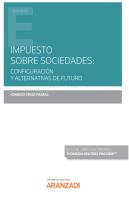 Impuesto Sobre Sociedades Configuracion Y Alternativas De F