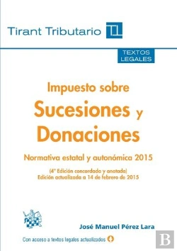 Bertrand.pt - Impuesto Sobre Sucesiones Y Donaciones 4ª Edición 2015