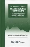 Impuesto Sobre Transacciones Financieras Y Otros Impuestos Sobre