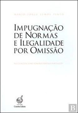 Bertrand.pt - Impugnação de Normas e Ilegalidade por Omissão