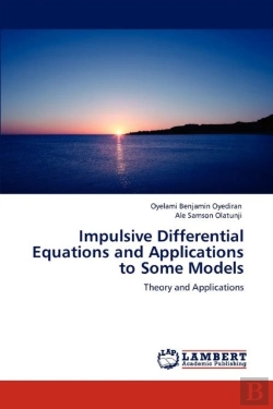 Bertrand.pt - Impulsive Differential Equations And Applications To Some Models