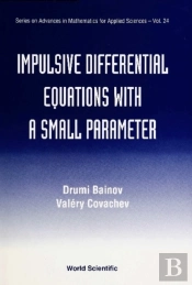 Impulsive Differential Equations With A Small Parameter