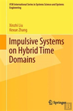 Bertrand.pt - Impulsive Systems On Hybrid Time Domains