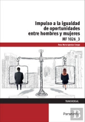 Impulso De La Igualdad De Oportunidades Entre Mujeres Y Hombres