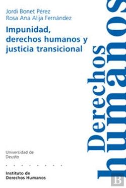 Bertrand.pt - Impunidad, Derechos Humanos Y Justicia Transicional