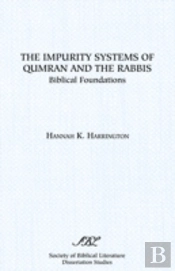 Impurity Systems Of Qumran And The Rabbis
