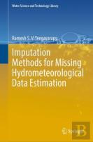 Imputation Methods For Missing Hydrometeorological Data Estimation