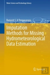 Imputation Methods For Missing Hydrometeorological Data Estimation