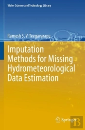 Imputation Methods For Missing Hydrometeorological Data Estimation