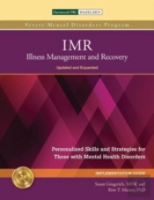Imr: Illness Management And Recovery Implementation Guide