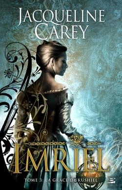 Bertrand.pt - Imriel, T.3 : La Grace De Kushiel