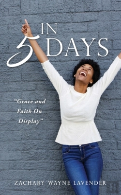 Bertrand.pt - In 5 Days :  Grace And Faith On Display